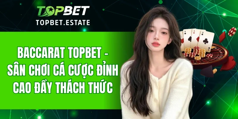 Baccarat TOPBET
