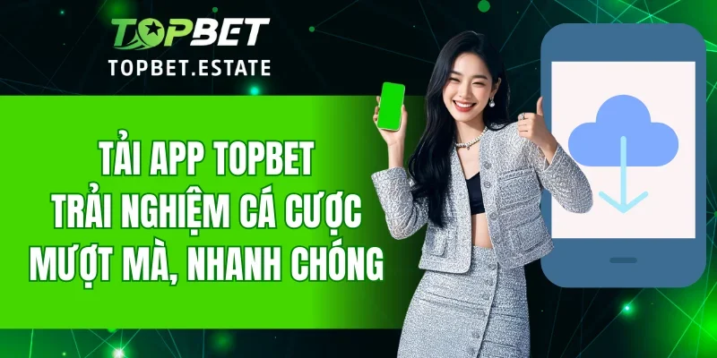 Tải App TOPBET